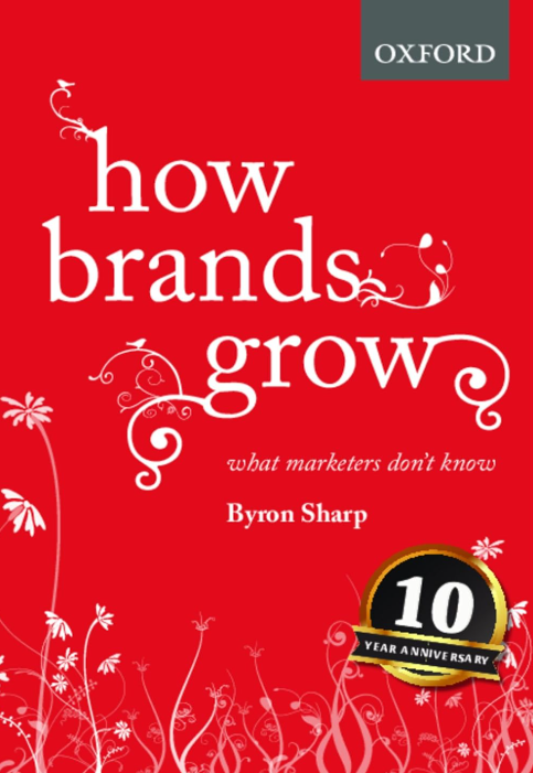 Capa do livro How Brands Grow, de Byron Sharp